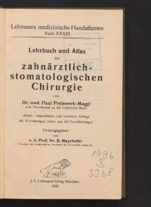 Lehrbuch und Atlas der zahnärztlich-stomatologischen Chirurgie