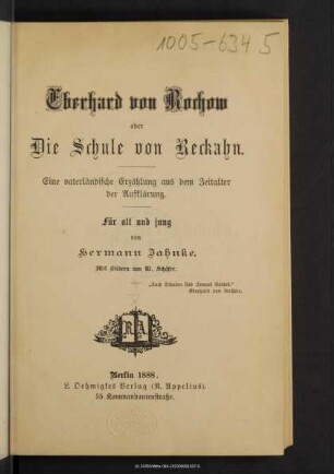 Eberhard von Rochow oder Die Schule von Reckahn : eine vaterländische Erzählung aus dem Zeitalter der Aufklärung ; für alt und jung