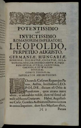 Potentissimo Ac Invictissimo Romanorum Imperatori Leopoldo Perpetuo Augusto, Germaniæ, Hungari [...]