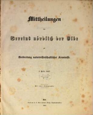 Mittheilungen des Vereins Nördlich der Elbe zur Verbreitung Naturwissenschaftlicher Kenntnisse. 1. 1857