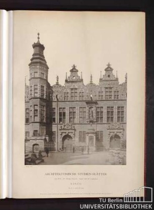 Serie II. No. 137. Königl. Zeughaus. Facade nach der Joopengasse. Danzig.