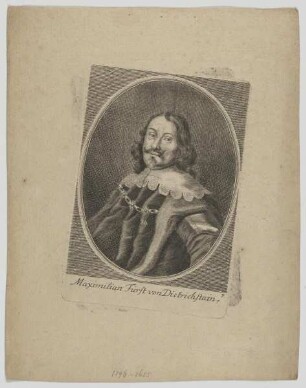 Bildnis des Maximilian Fürst von Dietrichstain