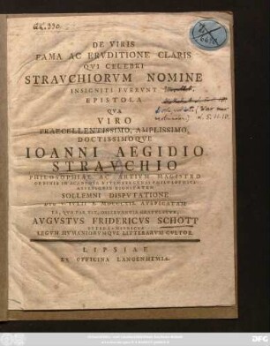 De Viris Fama Ac Ervditione Claris Qvi Celebri Stravchiorvm Nomine Insigniti Fvervnt Epistola