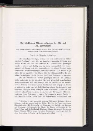 Die fränkischen Münzvereinigungen im XIV. und XV. Jahrhundert mit besonderer Berücksichtigung der burggräflich-nürnbergischen Conventionsmünzen
