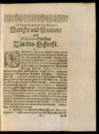 Im Namen der Heiligen DreyEinigkeit/ Bericht und Antwort auff D. Johann. Schefflers Türcken-Schrifft.