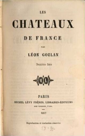 Les chateaux de France, 2