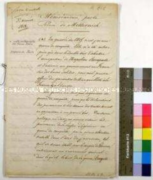 Memorandum von Baron Agathon Fain, Geheimsekretär Kaiser Napoeleons, für Klemens Wenzel Lothar von Metternich zum Wiener Kongress