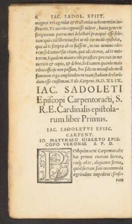 Iac. Sadoleti Episcopi Carpentoracti, S. R. E. Cardinalis epistolarum liber Primus.