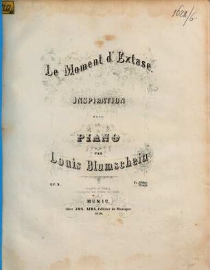 Le moment d'extase : inspiration pour piano ; op. 9