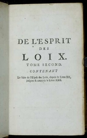 Tome Second: De L'Esprit Des Loix. Tome Second