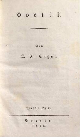 J. J. Engels sämmtliche Werke, 10. Poetik ; 2. Theil