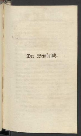 Der Beinbruch