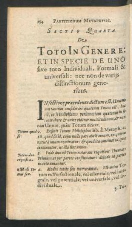 Sectio Quarta. De Toto In Genere: Et In Specie De Uno sive toto Individuali, Formali & universali ...