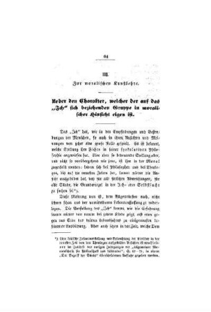Zur moralischen Kunstlehre : Ueber den Charakter, welcher der auf das "Ich" sich beziehenden Gruppe in moralischer Hinsicht eigen ist