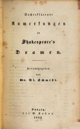 Sacherklärende Anmerkungen zu Shakespeare's Dramen