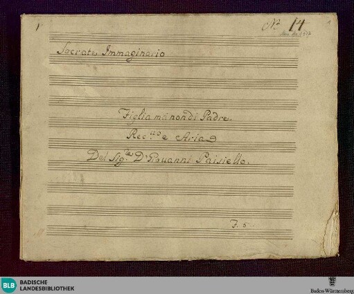 Socrate immaginario. Excerpts - Don Mus.Ms. 1517 : B, orch; RobP 1.48/17 RobP 1.48/16