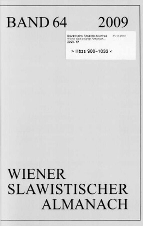 Wiener slawistischer Almanach. 64. 2009