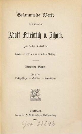 Gesammelte Werke des Grafen Adolf Friedrich v. Schack : in sechs Bänden, 2. Weihgesänge