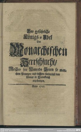 Das gefährliche Königs-Ubel Der Monarchischen Herrschsucht