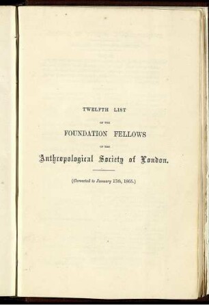 Twelfth List of the Foundation Fellows of the Anthropological Society Of London