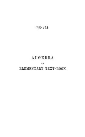 Chapter I. The Fundamental Laws and Processes of Algebra as exhibited in Ordinary Arithmetic.