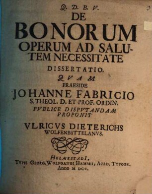 De bonorum operum ad salutem necessitate dissertatio
