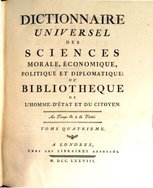 Dictionnaire Universel Des Sciences Morale, Économique, Politique Et Diplomatique, Ou Bibliothèque De L'Homme-D'État Et Du Citoyen, 4. AM - AN