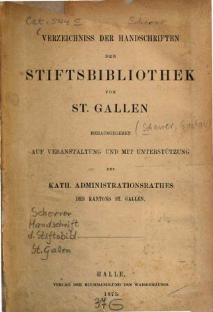 Verzeichnis der Handschriften der Stiftsbibliothek von St. Gallen