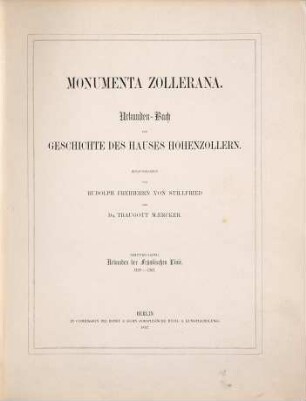 Monumenta Zollerana : Urkunden-Buch zur Geschichte des Hauses Hohenzollern. 3, Urkunden der Fränkischen Linie : 1332 - 1363
