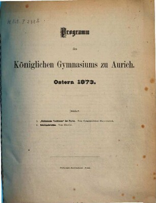 Programm des Königlichen Gymnasiums zu Aurich : Ostern .... 1873, Ostern