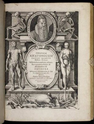 Theatrum Anatomicum Caspari Bauhini Basileen. Archiatri : Infinitis locis auctum, ad morbos accommodatum & ab erroribus ab Authore repurgatum, observationibus & figuris aliquot novis aeneis illustratum