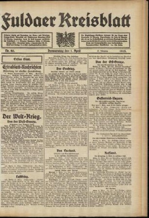 Erste Ausgabe vom Donnerstag, den 01. April 1915.