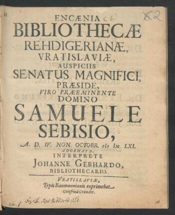 Encaenia Bibliothecae Rehdigerianae, Vratislaviae