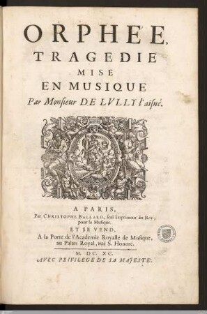 Orphée : Tragedie Mise En Musique