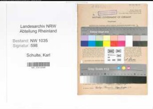 Entnazifizierung Karl Schulte , geb. 12.08.1892 (Steiger)