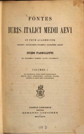 Fontes juris italici medii aevi : in usum academicum collegit, prolegomena praemisit, glossarium. 1