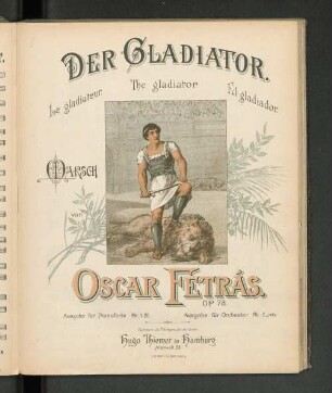 Der Gladiator.