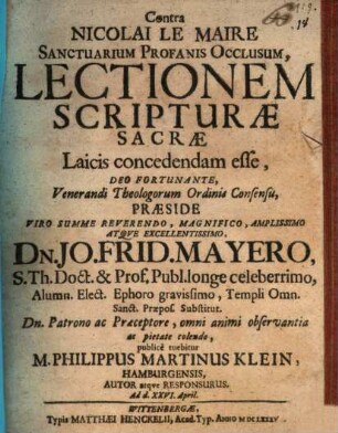 Contra Nicolai Le Maire Sanctuarium profanis occlusum, lectionem Scripturae S. laicis concedendam esse