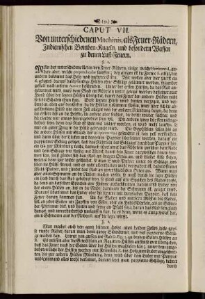 Caput VII. Von unterschiedenen Machinis, als Feuer-Rädern, Indianischen Bomben-Kugeln, und besondern Waffen zu denen Lust-Feuern