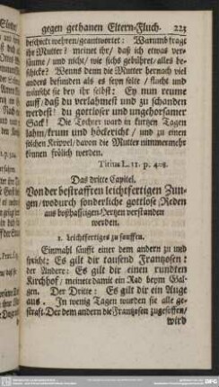 Das dritte Capitel. Von der bestrafften leichtfertigen Zungen, wodurch sonderliche gottlose Reden aus boshafftigen Hertzen verstanden werden
