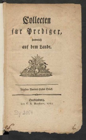 Fünften Band Erstes Stück: Collecten für Prediger