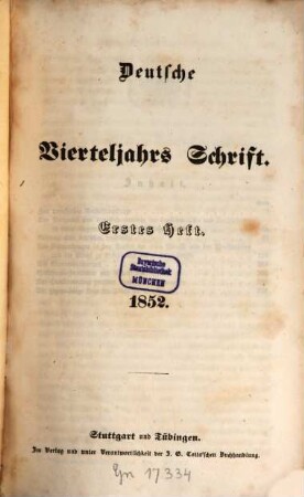 Deutsche Vierteljahrs-Schrift. 1852,1/2