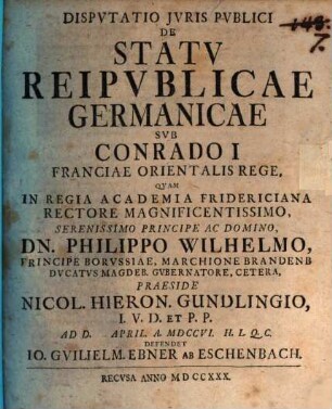 Disp. iuris publ. de statu reipublicae Germanicae sub Conrado I, Franciae Orientalis rege