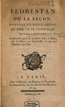 Florestan ou la leçon : Comédie en 2 actes, en prose et en vaudevilles