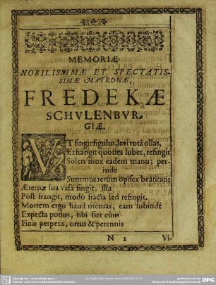 Memoriae Nobilissimae Et Spectatissimae Matronae, Fredekae Schulenburgiae