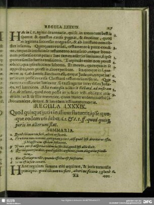 Regula LXXXIX. Quod quisquè juris in alium statuerit, ipse quoque eodem uti debet