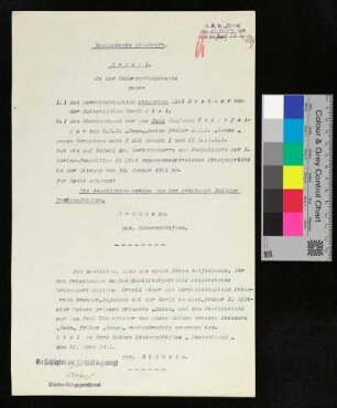 Beglaubigte Abschrift in der Untersuchungssache gegen 1.) Korvettenkapitän Friedrich Karl Brehmer von der Kaiserlichen Werft Kiel 2.) Oberleutnant zur See Paul Wolfgang Thierfelder von der S.M.S. "Roon", beide früher S.M.S. "Hansa"