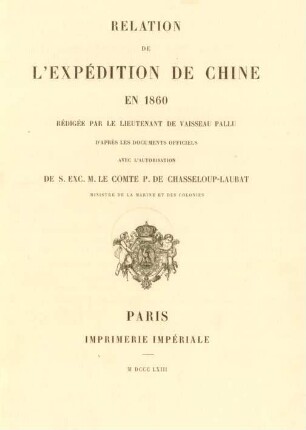 Relation de l'expédition de Chine en 1860