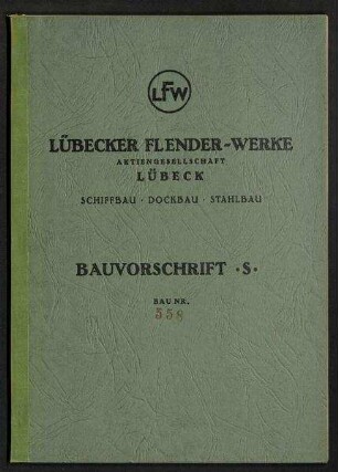 Zweischrauben-Fahrgastschiff. Bauvorschrift Schiffbau Neubau Nr. 558 für Lübeck Linie Aktiengesellschaft, Lübeck