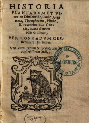Historia plantarum et vires : ex Dioscoride, Paulo Aegineta, Theophrasto, Plinio, & recentioribus Graecis, iuxta elementorum ordinem